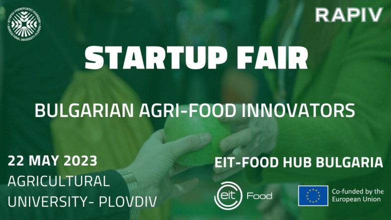 Агроиновации: STARTUP FAIR в Аграрен университет-Пловдив